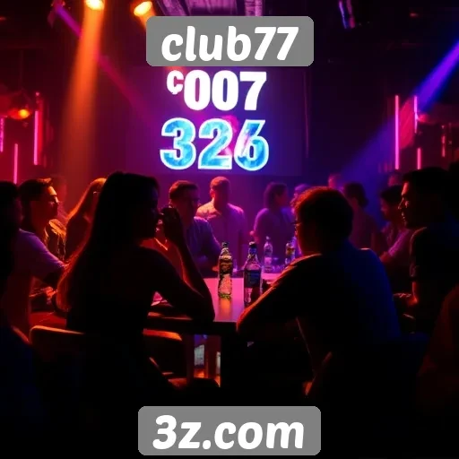 Dicas para maximizar a experiência no Club77
